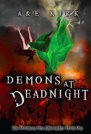 [Divinicus Nex Chronicles 01] • Demons at Deadnight